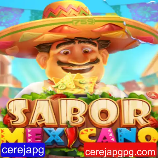 Descubra o Fascinante Mundo de SaborMexicano e sua Palavra-Chave Misteriosa 'cerejapg'